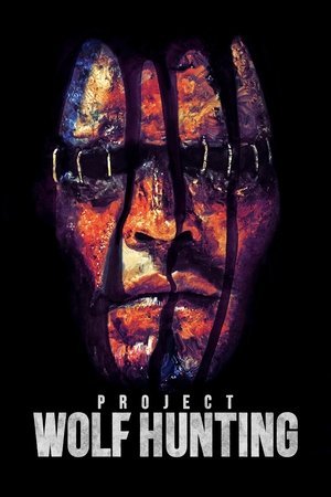 Project Wolf Hunting ( 2022 ) - Poster