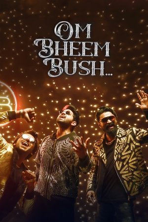 Om Bheem Bush ( 2024 ) - Poster