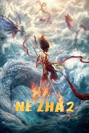 Ne Zha 2 ( 2025 ) - Poster