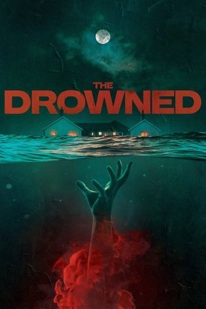 The Drowned ( 2025 ) - Poster