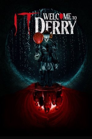 IT: Welcome to Derry - Poster