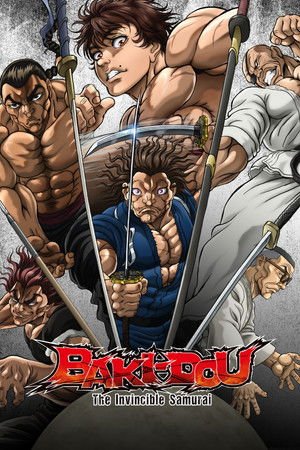 BAKI-DOU: The Invincible Samurai - Poster