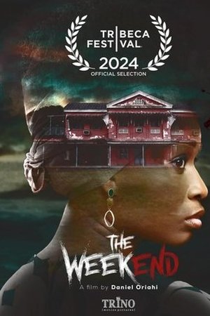The Weekend (2024) - Poster