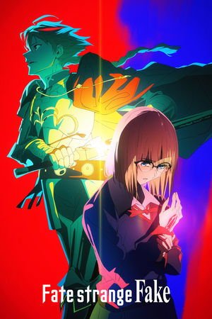 Fate/strange Fake - Poster