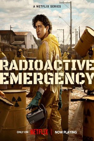Radioactive Emergency - Poster