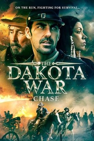 The Dakota War- Chase (2024) - Poster