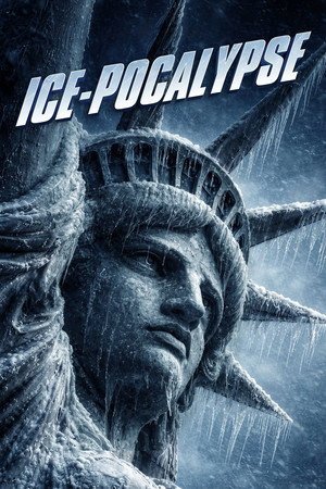 Ice-Pocalypse (2026) - Poster