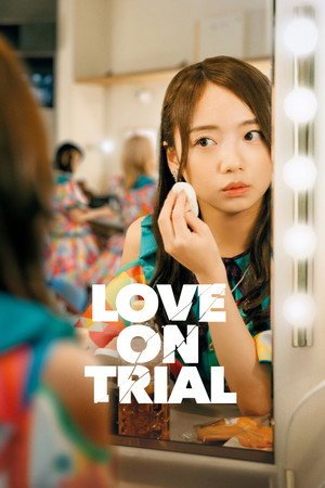 Love on Trial 2025 - Poster
