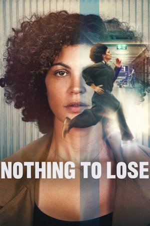 Nothing to Lose (2026) - Poster
