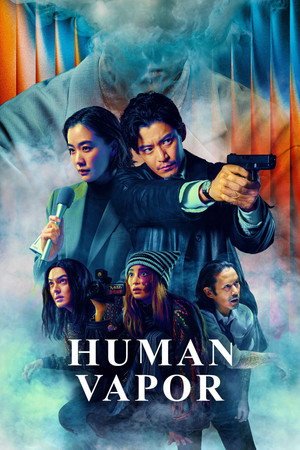 Human Vapor (2026) - Poster
