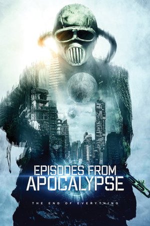Episodes from Apocalypse (2022) - Poster