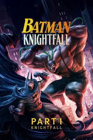 Batman- Knightfall - Part 1- Knightfall (2026) - Poster