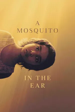A Mosquito in the Ear (2026) - Poster