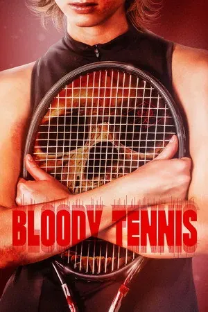 Bloody Tennis (2026) - Poster