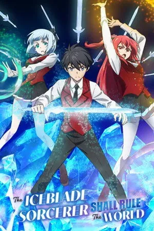 The Iceblade Sorcerer Shall Rule the World Season 2 (2026) - Poster