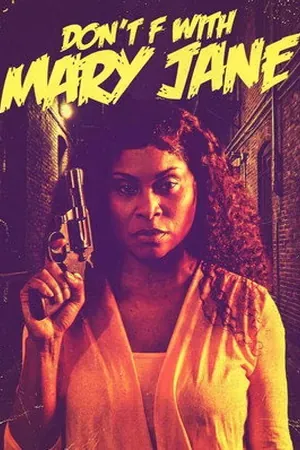 Don’t F with Mary Jane (2026) - Poster